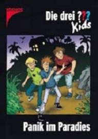 Die drei ??? kids Panik im Paradies