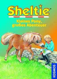 Sheltie   Kleines Pony, großes Abenteuer