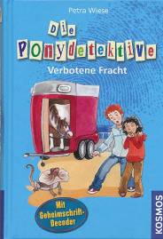 Die Ponydetektive Verbotene Fracht Mit Geheimschrit-Decoder