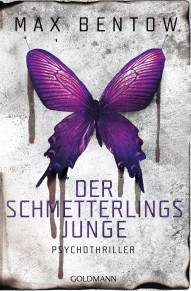 Der Schmetterlingsjunge  Psychothriller