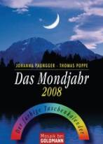 Das Mondjahr 2008 Der farbige Taschenkalender