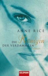Die Königin der Verdammten Roman