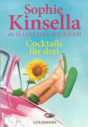 Cocktails für drei Sophie Kinsella als Madeleine Wickham