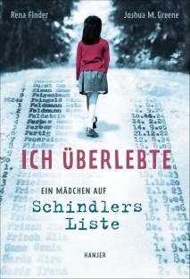Ich überlebte  Ein Mädchen auf Schindlers Liste