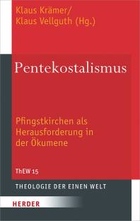 Pentekostalismus Pfingstkirchen als Herausforderung in der Ökumene THEOLOGIE DER EINEN WELT
Herausgegeben in Kooperation mit missio Aachen