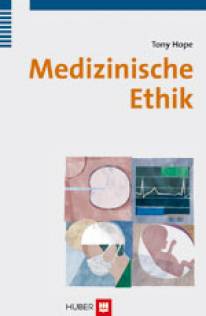 Medizinische Ethik  Aus dem Englischen von Irmela Erckenbrecht.