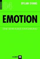 Emotion Eine sehr kurze Einführung Aus dem amerikanischen Englisch von Jürgen Neubauer
Die englische Originalausgabe erschien 2001 unter dem Titel 