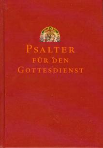 Psalter für den Gottesdienst Revidierte Fassung im Auftrag der Abtei Scheyern