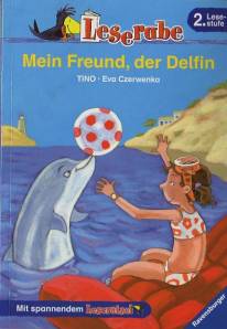 Mein Freund, der Delfin  Mit spannendem Leserätsel

2. Lesestufe