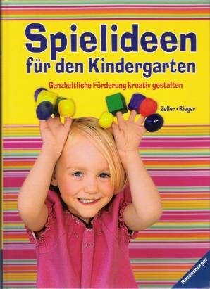 Spielideen für den Kindergarten