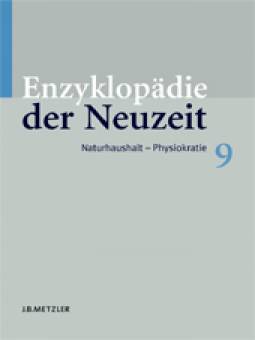 Enzyklopädie der Neuzeit 9 Naturhaushalt - Physiokratie