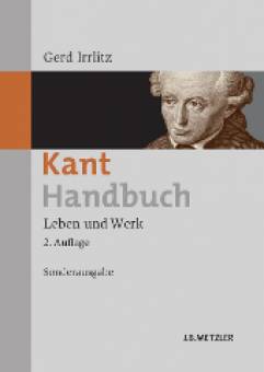 Kant - Handbuch  Leben und Werk 2., überarbeitete und ergänzte Auflage
Studienausgabe / Sonderausgabe