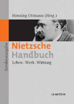 Nietzsche Handbuch Leben - Werk - Wirkung kartonierte Sonderausgabe