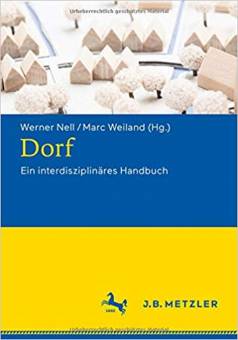 Dorf Ein interdisziplinäres Handbuch