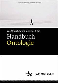 Handbuch Ontologie  Jan Urbich / Jörg Zimmer (Hrsg.)