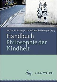 Handbuch Philosophie der Kindheit
