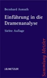 Dramenanalyse  7., aktualisierte und erweiterte Auflage 2009