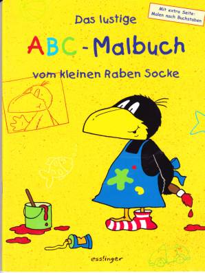 Das lustige ABC- Malbuch vom Raben Socke  Mit extra Seite: Malen nach Buchstaben