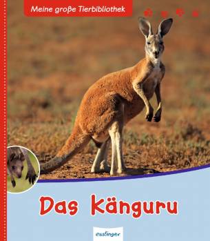 Das Känguru Meine große Tierbibliothek