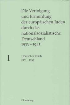 Die Verfolgung und Ermordung der europäischen Juden, Bd. 1