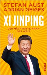 Xi Jinping Der mächtigste Mann der Welt