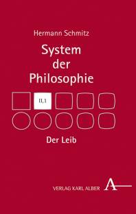 System der Philosophie Zweiter Band Erster Teil Der Leib