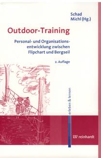 Outdoor-Training Personal- und Organisationsentwicklung zwischen Flipchart und Bergseil