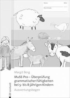 MuSE-Pro – Überprüfung grammatischer Fähigkeiten bei 5- bis 8-jährigen Kindern Auswertungsbogen Auswertungsbogen - DIN A4. 20er-Pack