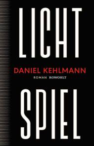 Lichtspiel Roman