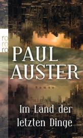 Im Land der letzten Dinge Roman übersetzt von: Werner Schmitz
16. Aufl. 2019

Original: 1987 