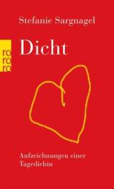 Dicht Aufzeichnungen einer Tagediebin