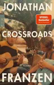 Crossroads Roman Übersetzt von: Bettina Abarbanell