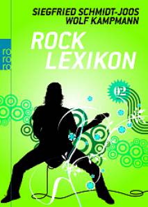 Rock Lexikon 2  2. Aufl. 2009 der vollständig überarbeiteten und erweiterten Neuausgabe 2008