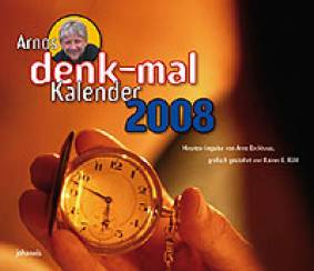 Arnos Denk-mal-Kalender 2008