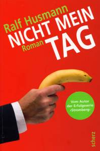 Nicht mein Tag Roman