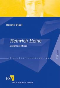 Heinrich Heine - Gedichte und Prosa