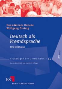 Deutsch als Fremdsprache Eine Einführung 6., neu bearbeitete und erweiterte Auflage 2013