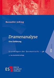 Dramenanalyse Eine Einführung 2., neu bearbeitete Auflage 2023 
(1. Aufl. 2015)