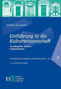 Einführung in die Kulturwissenschaft Grundbegriffe, Themen, Fragestellungen 5., neu bearbeitete und erweiterte Auflage