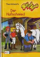 Bibi und Tina Band 8 - Der Hufschmied