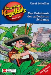 Das Geheimnis der gefiederten Schlange Kommissar Kugelblitz Band 25 Kinderroman
mit Geheim-Folie
ab 10