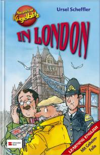 Kommissar Kugelblitz in London Learning English - Mit Geheimfolie Illustriert von Hannes Gerber
Sonderband

Mit Geheimfolie und Englischvokabeln
ab 10