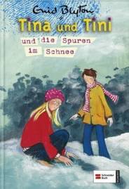 Tina und Tini und die Spuren im Schnee