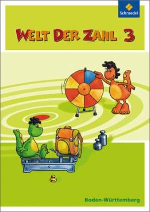 Welt der Zahl Schülerband 3 (Baden-Württemberg) Neubearbeitung 2010  Herausgeber: Rinkens, Hans-Dieter; Hönisch, Kurt; Träger, Gerhild