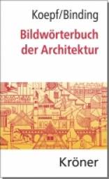 Bildwörterbuch der Architektur  5., durchgesehene und ergänzte Auflage 2016