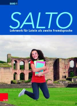 Salto Lehrwerk für Latein als 2. Fremdsprache. Band 1