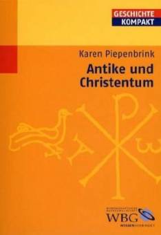 Antike und Christentum  2., durchges. u. bibliogr. aktual. Aufl.