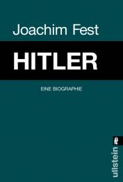 Hitler Eine Biographie Erstausgabe: 1973

10. Aufl. 2008