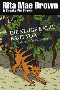 Die kluge Katze baut vor Ein Fall für Mrs Murphy