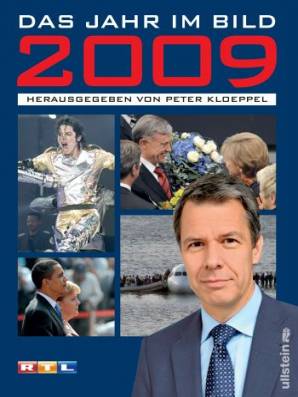 Das Jahr im Bild 2009 - der große Jahresrückblick / 51. Jahrgang